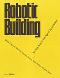 Retsin / Jimenez / Claypool |  Robotic Building | eBook | Sack Fachmedien