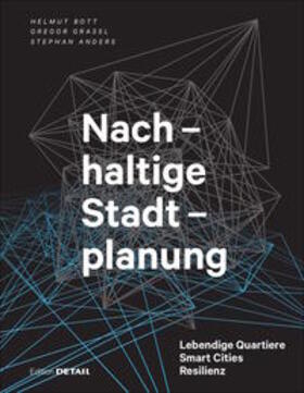 Bott / Grassl / Anders | Bott, H: Nachhaltige Stadtplanung | Buch | 978-3-95553-430-1 | sack.de