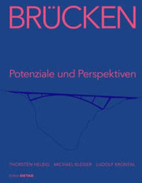 Keil / Helbig / Krontal | Keil, A: Brücken | Buch | 978-3-95553-442-4 | sack.de