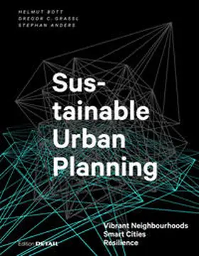 Bott / Grassl / Anders |  Sustainable Urban Planning | Buch |  Sack Fachmedien