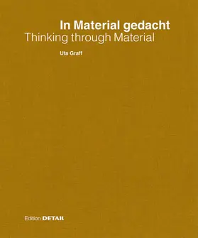 Graff |  In Material gedacht – Thinking through Material | Buch |  Sack Fachmedien