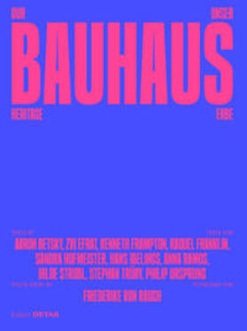 Hofmeister |  Unser Bauhaus-Erbe / Our Bauhaus Heritage | Buch |  Sack Fachmedien
