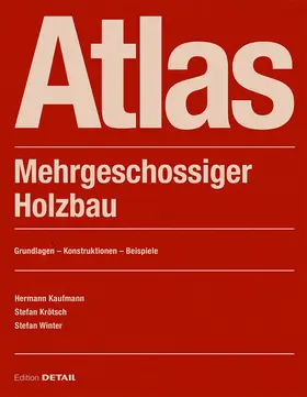 Kaufmann / Krötsch / Winter |  Atlas Mehrgeschossiger Holzbau | eBook | Sack Fachmedien