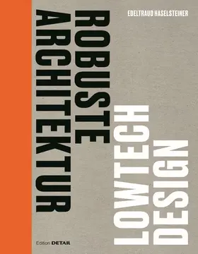 Haselsteiner |  Robuste Architektur | eBook | Sack Fachmedien