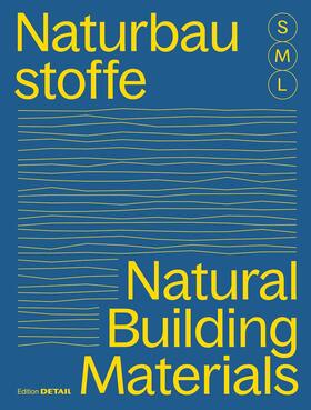 Hofmeister | Bauen mit Naturbaustoffen S, M, L / Natural Building Materials S, M, L | E-Book | sack.de