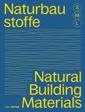 Hofmeister |  Bauen mit Naturbaustoffen S, M, L / Natural Building Materials S, M, L | eBook | Sack Fachmedien