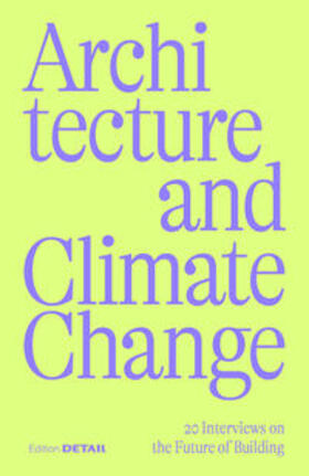 Hofmeister |  Architecture and Climate Change | Buch |  Sack Fachmedien