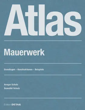 Schulz |  Atlas Mauerwerk | Buch |  Sack Fachmedien