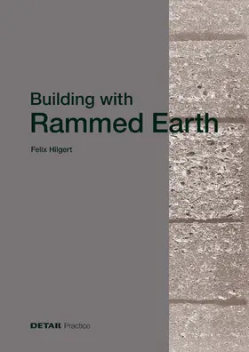 Hilgert | Building with Rammed Earth | E-Book | www.sack.de