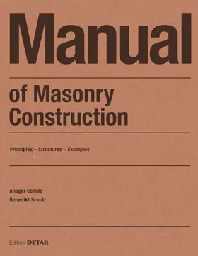 Schulz |  Manual of Masonry Construction | eBook | Sack Fachmedien
