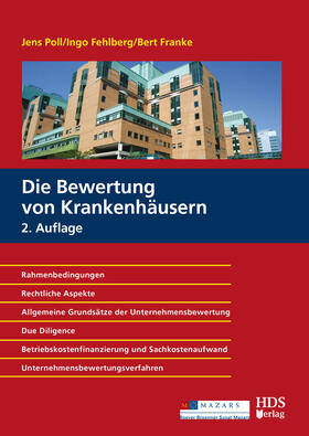 Poll / Fehlberg / Franke  |  Die Bewertung von Krankenhäusern Kompakt | Buch |  Sack Fachmedien