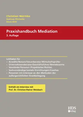 Wermke / Winheller / Kittl |  Praxishandbuch Mediation | Buch |  Sack Fachmedien