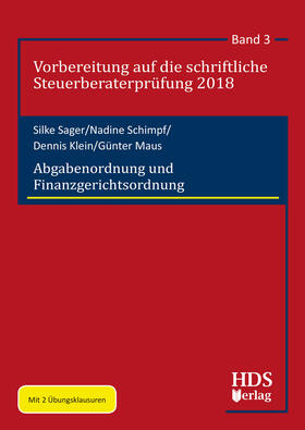 Sager / Schimpf / Klein | Abgabenordnung und Finanzgerichtsordnung | Buch | sack.de