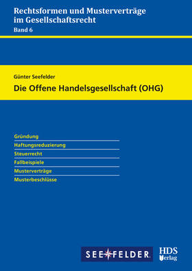 Seefelder | Die Offene Handelsgesellschaft (OHG) | Buch | 978-3-95554-253-5 | sack.de