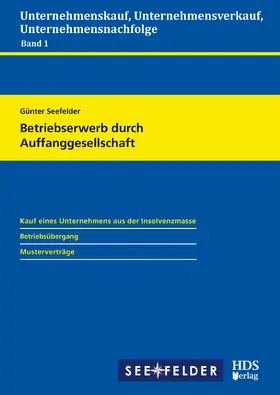 Seefelder |  Betriebserwerb durch Auffanggesellschaft | Buch |  Sack Fachmedien