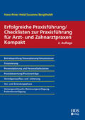 Held / Bergtholdt |  Erfolgreiche Praxisführung/Checklisten zur Praxisführung für Arzt- und Zahnarztpraxen Kompakt | Buch |  Sack Fachmedien