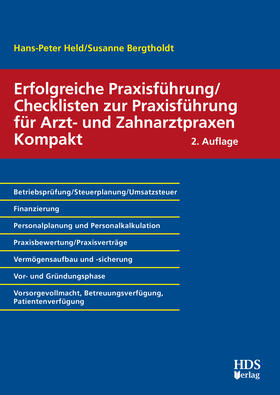 Held / Bergtholdt | Erfolgreiche Praxisführung/Checklisten zur Praxisführung für Arzt- und Zahnarztpraxen Kompakt | E-Book | sack.de