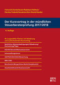 Fränznick / Grobshäuser / Radeisen |  Der Kurzvortrag in der mündlichen Steuerberaterprüfung 2017/2018 | Buch |  Sack Fachmedien