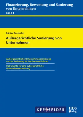 Seefelder | Außergerichtliche Sanierung von Unternehmen | Buch | 978-3-95554-342-6 | www.sack.de