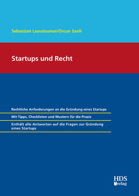 Laoutoumai / Sanli |  Startups und Recht | Buch |  Sack Fachmedien