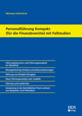 Hellerforth | Personalführung Kompakt (für die Finanzbranche) mit Fallstudien | Buch | 978-3-95554-394-5 | sack.de