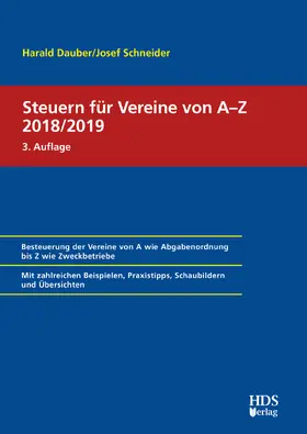 Dauber / Schneider | Steuern für Vereine von A-Z 2018/2019 | Buch | 978-3-95554-409-6 | www.sack.de
