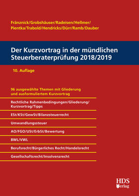 Fränznick / Grobshäuser / Radeisen | Der Kurzvortrag in der mündlichen Steuerberaterprüfung 2018/2019 | E-Book | sack.de