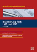 von Eitzen / Zimmermann |  Bilanzierung nach HGB und IFRS | Buch |  Sack Fachmedien