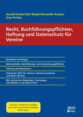 Dauber / Birgel / Kamps |  Recht, Buchführungspflichten, Haftung und Datenschutz für Vereine | Buch |  Sack Fachmedien