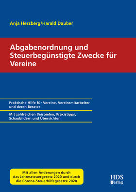 Dauber / Herzberg | Abgabenordnung und steuerbegünstigte Zwecke für Vereine | Buch | 978-3-95554-625-0 | sack.de