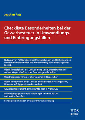 Patt | Checkliste Besonderheiten bei der Gewerbesteuer in Umwandlungs- und Einbringungsfällen | Buch | sack.de
