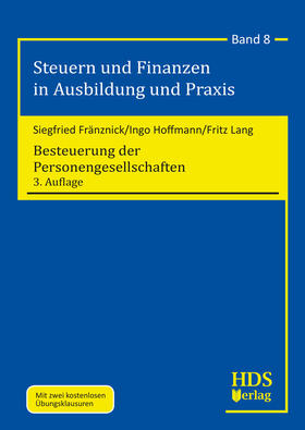 Fränznick / Hoffmann / Lang | Besteuerung der Personengesellschaften | E-Book | sack.de