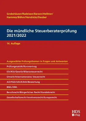 Grobshäuser / Radeisen / Barzen | Die mündliche Steuerberaterprüfung 2021/2022 | Buch | 978-3-95554-752-3 | sack.de