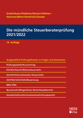 Grobshäuser / Radeisen / Barzen | Die mündliche Steuerberaterprüfung 2021/2022 | Buch | 978-3-95554-752-3 | sack.de