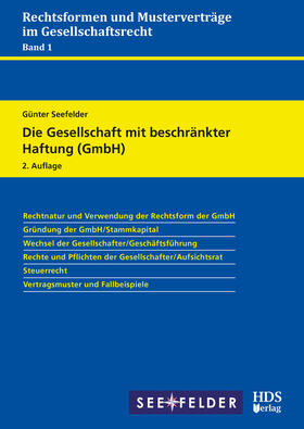 Seefelder | Die Gesellschaft mit beschränkter Haftung (GmbH) | E-Book | sack.de