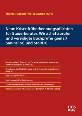 Uppenbrink / Frank | Neue Krisenfrüherkennungspflichten für Steuerberater, Wirtschaftsprüfer und vereidigte Buchprüfer gemäß SanInsFoG und StaRUG | E-Book | sack.de