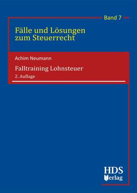 Neumann | Falltraining Lohnsteuer | E-Book | sack.de