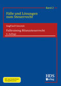 Fränznick |  Falltraining Bilanzsteuerrecht | Buch |  Sack Fachmedien