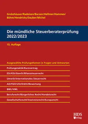 Grobshäuser / Radeisen / Barzen | Die mündliche Steuerberaterprüfung 2022/2023 | Buch | 978-3-95554-822-3 | www.sack.de