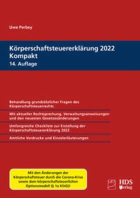 Perbey |  Körperschaftsteuererklärung 2022 Kompakt | Buch |  Sack Fachmedien