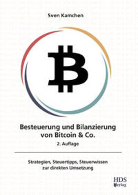 Kamchen |  Besteuerung und Bilanzierung von Bitcoin & Co. | Buch |  Sack Fachmedien