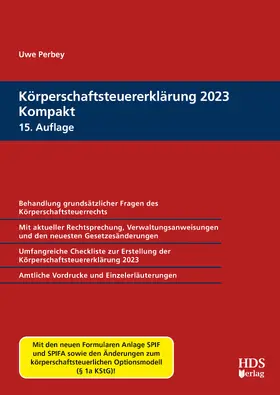 Perbey |  Körperschaftsteuererklärung 2023 Kompakt | eBook | Sack Fachmedien