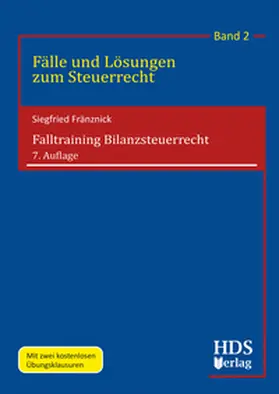 Fränznick | Falltraining Bilanzsteuerrecht | Buch | 978-3-95554-948-0 | sack.de