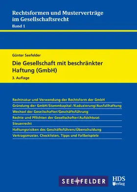 Seefelder |  Die Gesellschaft mit beschränkter Haftung (GmbH) | eBook | Sack Fachmedien
