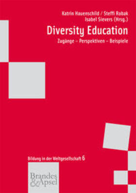 Hauenschild / Robak / Sievers | Diversity Education | Buch | 978-3-95558-013-1 | sack.de