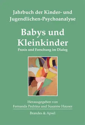 Pedrina / Hauser |  Babys und Kleinkinder | Buch |  Sack Fachmedien
