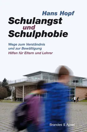 Hopf |  Schulangst und Schulphobie | eBook | Sack Fachmedien