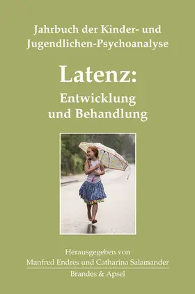 Endres / Salamander / Bründl |  Latenz: Entwicklung und Behandlung | eBook | Sack Fachmedien