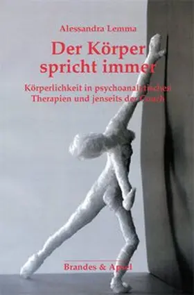 Lemma |  Der Körper spricht immer | Buch |  Sack Fachmedien