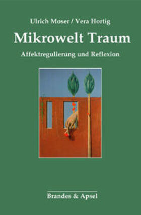 Hortig / Moser | Mikrowelt Traum | Buch | 978-3-95558-249-4 | sack.de